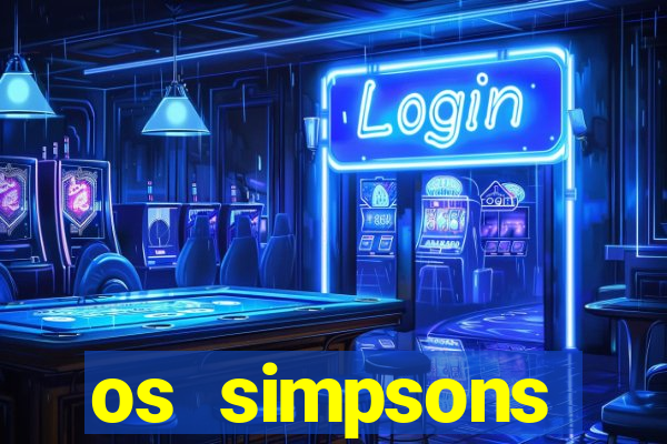 os simpsons assistir online